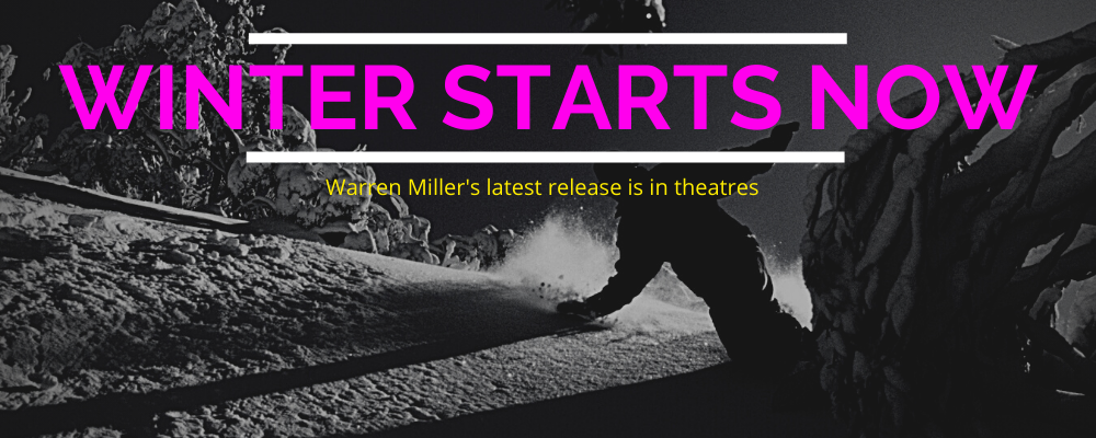 Warren Miller is back