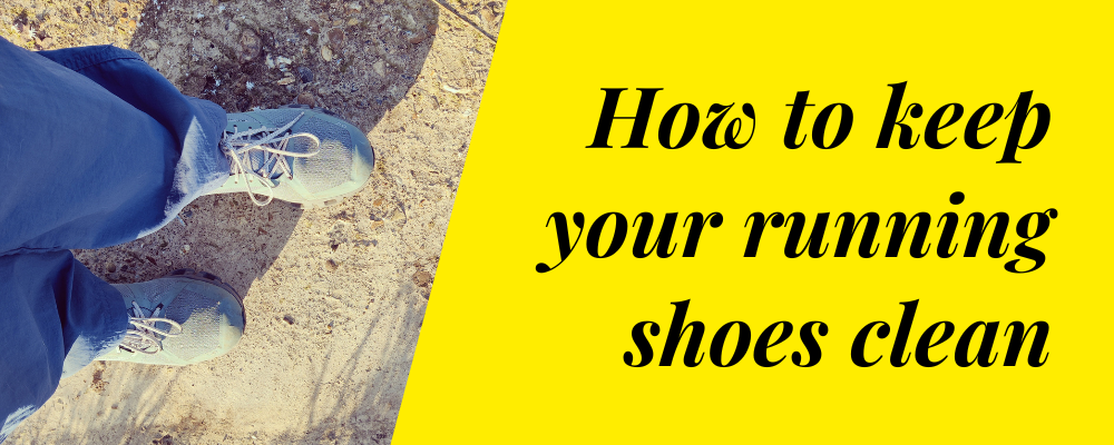 How to keep your running shoes clean