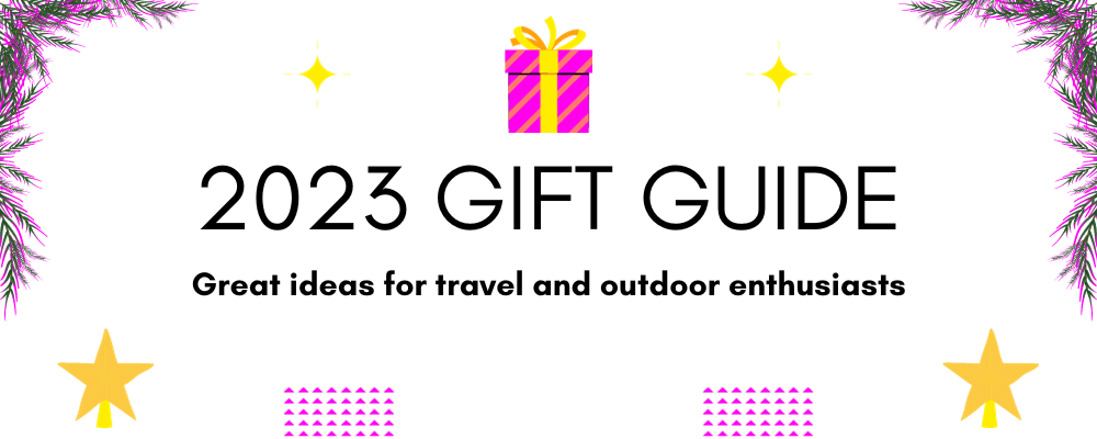 2023 Gift Guide for travel and outdoor lovers